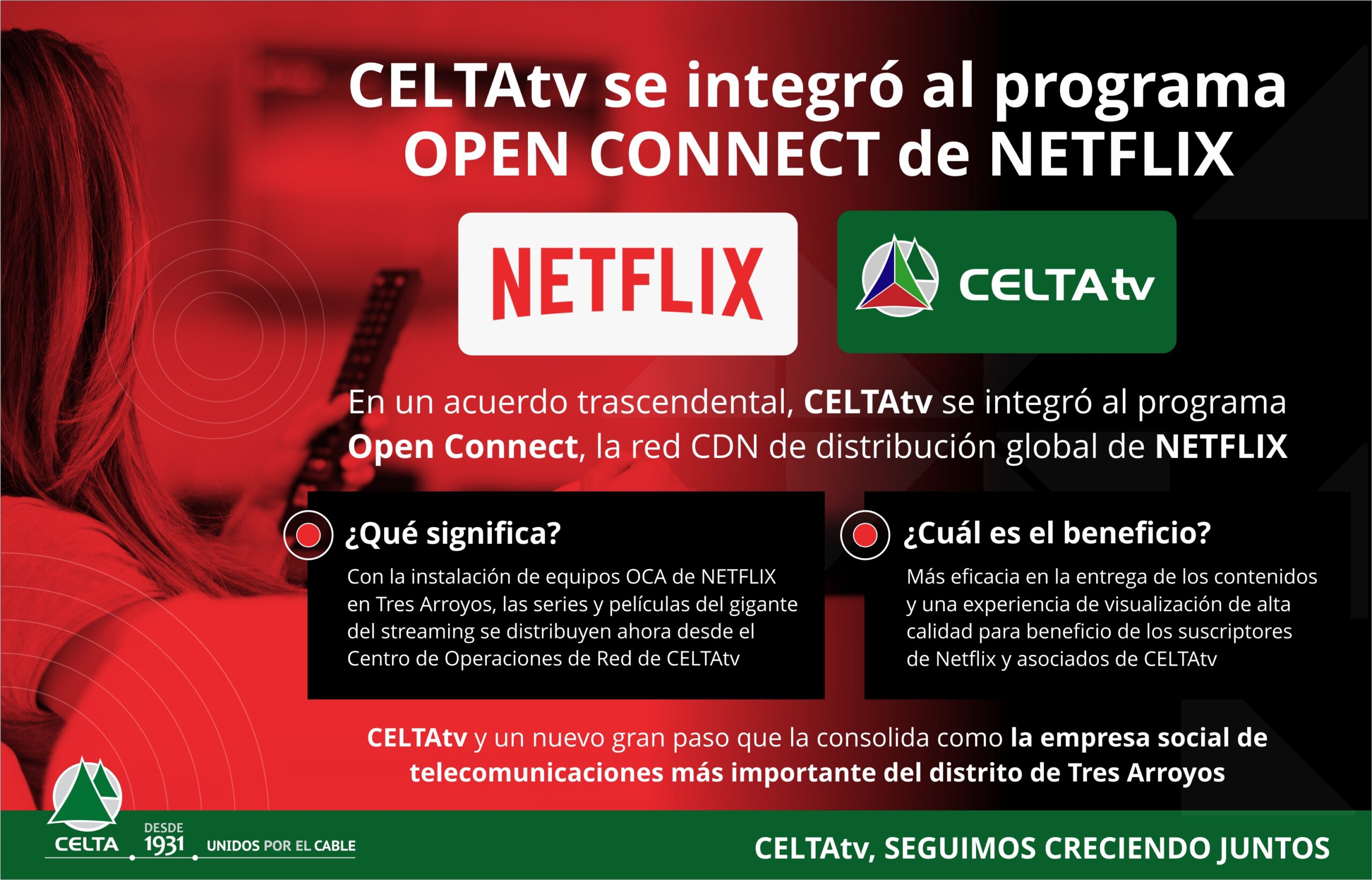 CELTAtv se asoció con Netflix para distribuir streaming