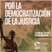 Convocan a marcha «por una justicia independiente y democrática»