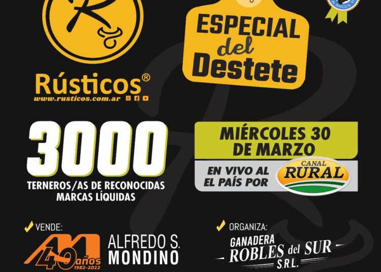 Rústicos pone primera el 30 de marzo en Río Cuarto con el Especial del Destete