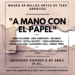 El viernes presentan «A mano con el papel» en el MUBATA
