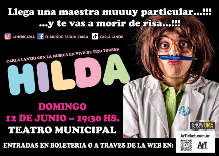 Hilda, una maestra muy particular, se presentará en el Teatro Municipal el domingo 12