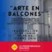 Comienza la exposición Arte en Balcones en el MUBATA