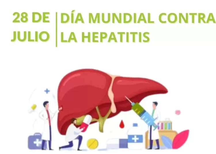 28 de Julio – Día mundial de las Hepatitis
