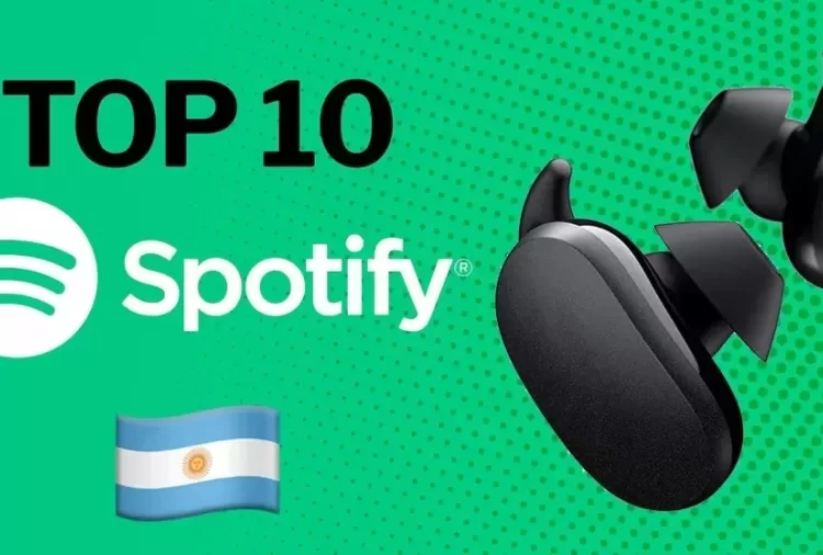 Ranking Spotify: las 10 canciones más escuchadas en Argentina
