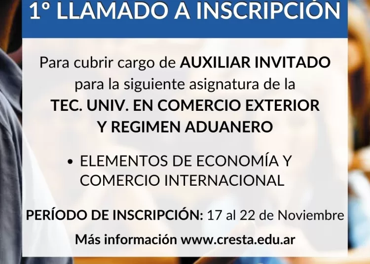 Convocan a inscripción para un docente auxiliar en la Tecnicatura Universitaria en Gestión del Comercio Exterior y Régimen Aduanero