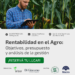 Encuentro agropecuario en Tres Arroyos: ¡Maximiza tu rentabilidad!