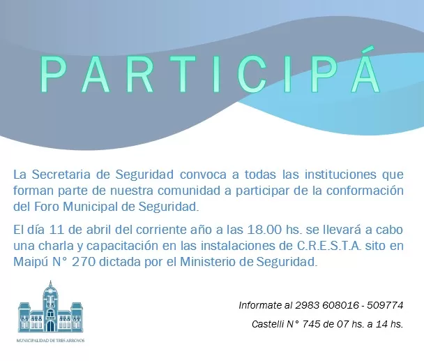 Convocan a participar del relanzamiento del Foro de Seguridad