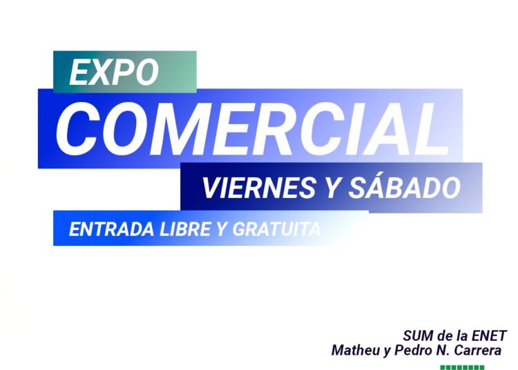 Primera Expo Comercial este viernes 26 y sábado 27 de julio