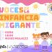 Voces de la Infancia Migrante