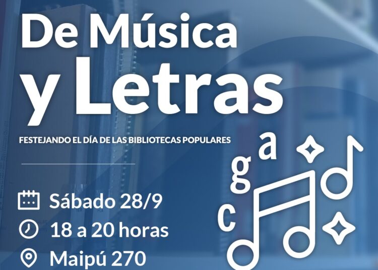 De Música y Letras: una propuesta para celebrar el Día de las Bibliotecas Populares