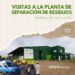 Visitas a la planta de separación para la comunidad