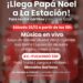 Papá Noel llega a la estación: música en vivo y actividades para toda la familia en el festival de navidad