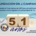 La Fundación Campano de festejo: 51 años de trayectoria