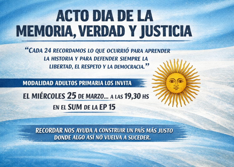 Adultos Primaria invita al acto por el Día de la Memoria, la Verdad y la Justicia