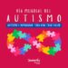 Tres Arroyos se une al Día Mundial del Autismo con una agenda de sensibilización y capacitación