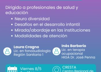 Salud y Educación: Lanzan una capacitación especializada sobre los desafíos del desarrollo infantil