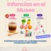 El Museo Mulazzi celebra el Mes de las Infancias con un ciclo de talleres creativos para niños