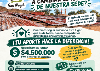 El Club 1° de Octubre de San Mayol lanzó una colecta solidaria para reparar el techo de su sede