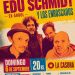 Edu Schmidt y Los Enroscados llegan a Tres Arroyos con un show imperdible en La Casona