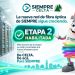 SIEMPRE habilitó la segunda etapa de su nueva red de fibra óptica