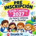 La Escuela Primaria N.º 14 abrió la preinscripción para el ciclo lectivo 2027